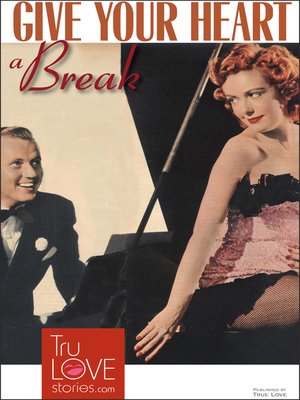 cover image of GIVE YOUR HEART a BREAK